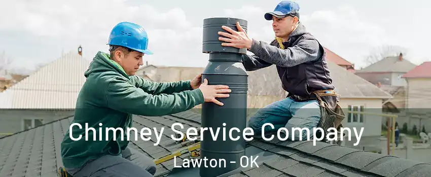  Chimney Service Company Lawton - OK