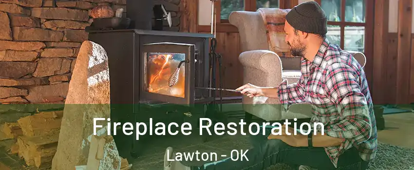  Fireplace Restoration Lawton - OK