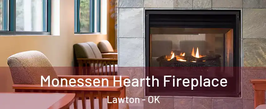  Monessen Hearth Fireplace Lawton - OK