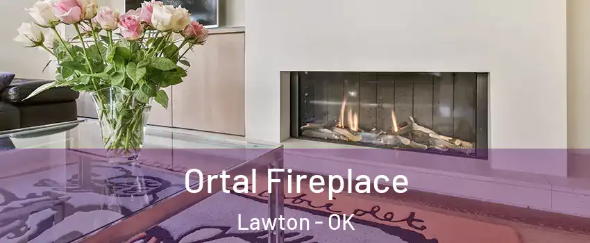 Ortal Fireplace Lawton - OK