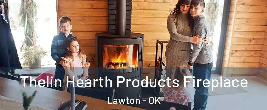  Thelin Hearth Products Fireplace Lawton - OK